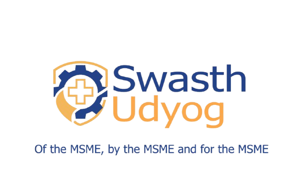 Swasth Udyog — Of the MSME, by the MSME and for the MSME